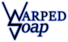 Warped Soap